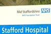 Sign saying Stafford hospital