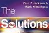 The Solutions Focus by Paul Z Jackson and Mark McKergow
