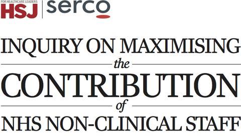 Inquiry into maximising the contribution of nhs non clinical staff