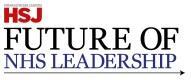HSJ future of NHS leadership logo